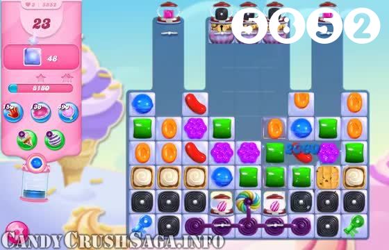 Candy Crush Saga : Level 5852 – Videos, Cheats, Tips and Tricks