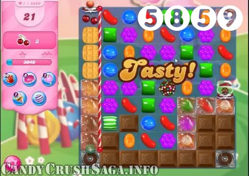 Candy Crush Saga : Level 5859 – Videos, Cheats, Tips and Tricks