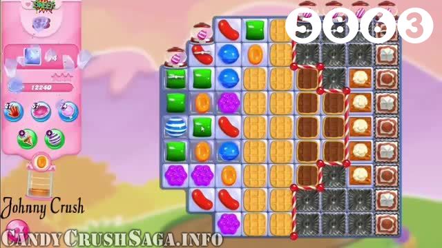 Candy Crush Saga : Level 5863 – Videos, Cheats, Tips and Tricks