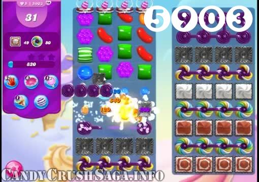 Candy Crush Saga : Level 5903 – Videos, Cheats, Tips and Tricks