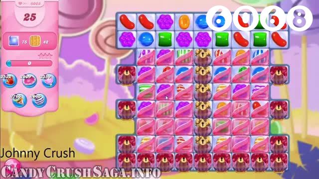 Candy Crush Saga : Level 6068 – Videos, Cheats, Tips and Tricks