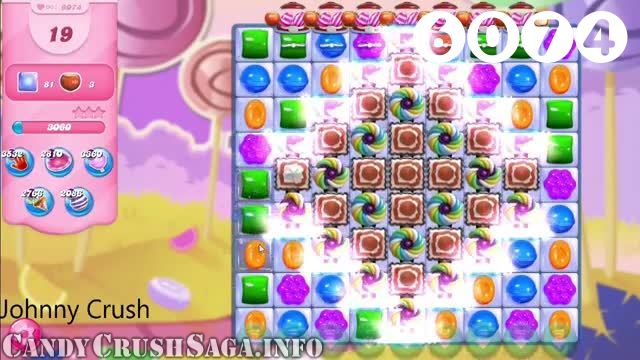 Candy Crush Saga : Level 6074 – Videos, Cheats, Tips and Tricks