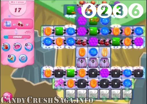 Candy Crush Saga : Level 6236 – Videos, Cheats, Tips and Tricks