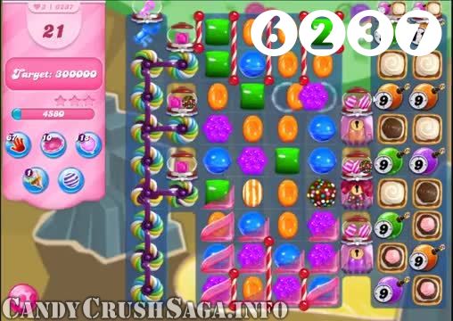 Candy Crush Saga : Level 6237 – Videos, Cheats, Tips and Tricks