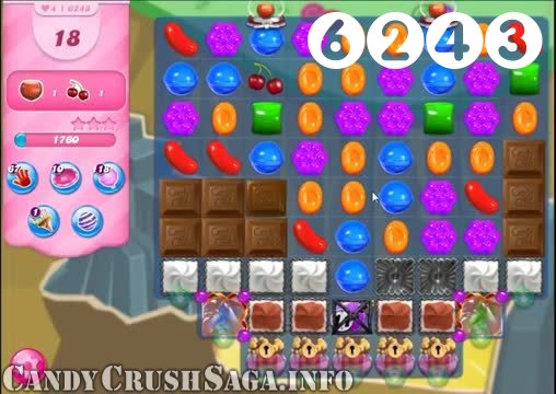 Candy Crush Saga : Level 6243 – Videos, Cheats, Tips and Tricks