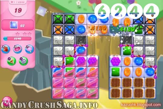 Candy Crush Saga : Level 6244 – Videos, Cheats, Tips and Tricks