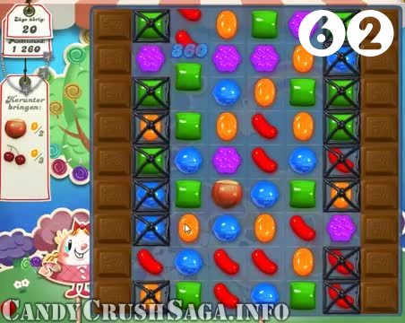 Candy Crush Saga : Level 62 – Videos, Cheats, Tips and Tricks