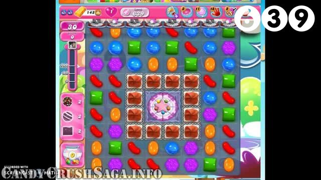 Candy Crush Saga : Level 639 – Videos, Cheats, Tips and Tricks