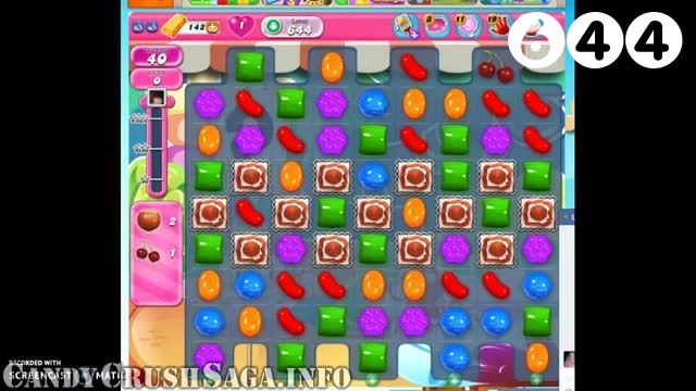Candy Crush Saga : Level 644 – Videos, Cheats, Tips and Tricks