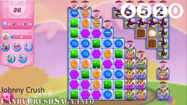 Candy Crush Saga : Level 6520 – Videos, Cheats, Tips and Tricks