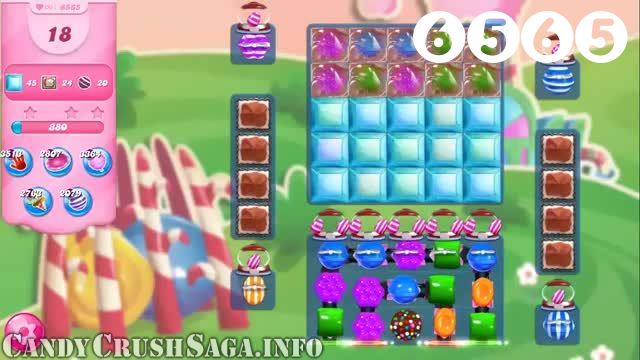Candy Crush Saga : Level 6565 – Videos, Cheats, Tips and Tricks
