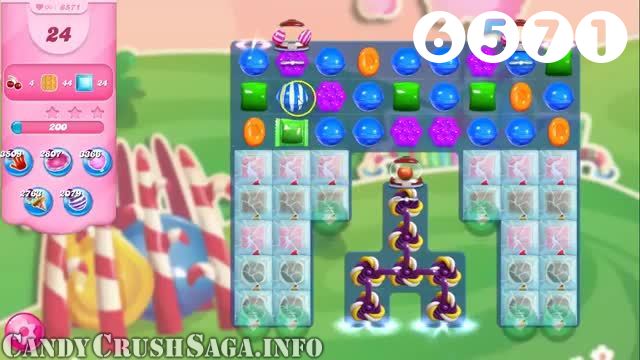 Candy Crush Saga : Level 6571 – Videos, Cheats, Tips and Tricks