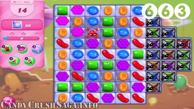 Candy Crush Saga : Level 663 – Videos, Cheats, Tips and Tricks