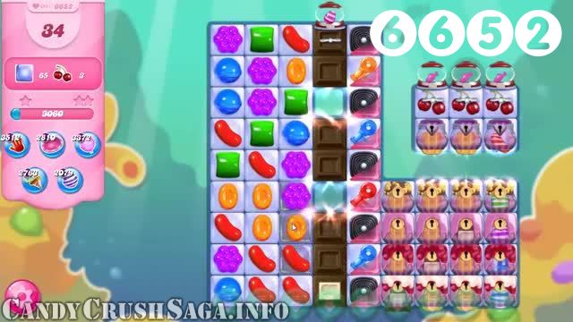 Candy Crush Saga : Level 6652 – Videos, Cheats, Tips and Tricks