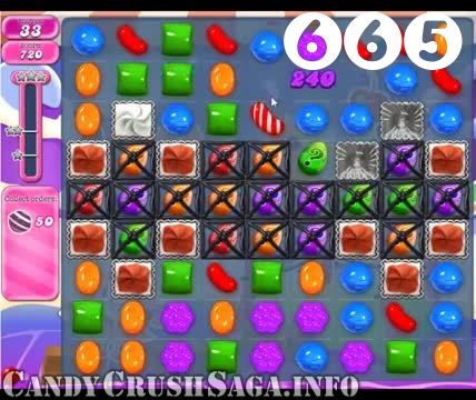 Candy Crush Saga : Level 665 – Videos, Cheats, Tips and Tricks