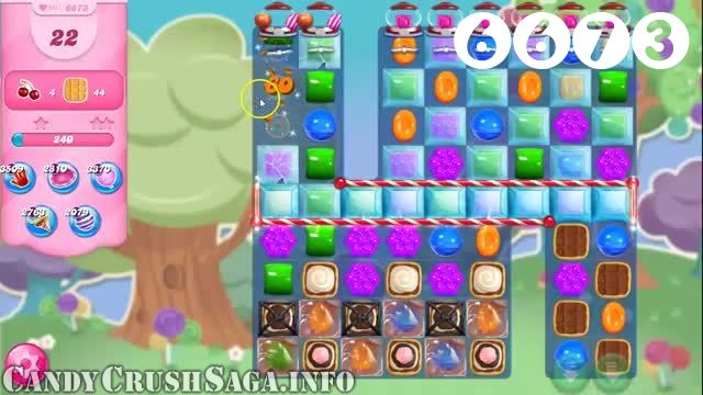 Candy Crush Saga : Level 6673 – Videos, Cheats, Tips and Tricks