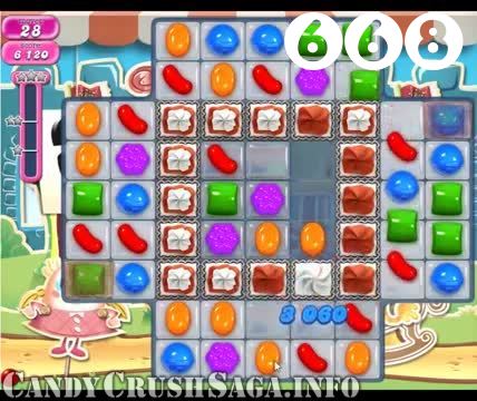 Candy Crush Saga : Level 668 – Videos, Cheats, Tips and Tricks