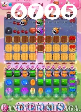 Candy Crush Saga : Level 6725 – Videos, Cheats, Tips and Tricks