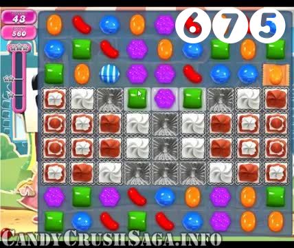 Candy Crush Saga : Level 675 – Videos, Cheats, Tips and Tricks