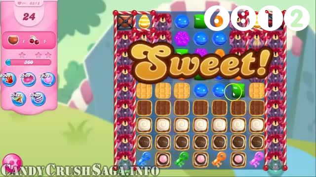 Candy Crush Saga : Level 6812 – Videos, Cheats, Tips and Tricks