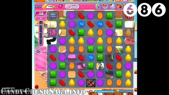 Candy Crush Saga : Level 686 – Videos, Cheats, Tips and Tricks