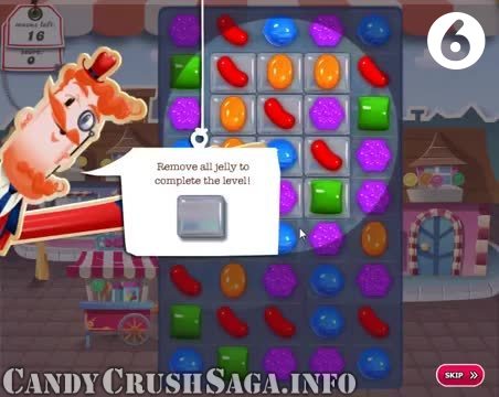 Candy Crush Saga : Level 6 – Videos, Cheats, Tips and Tricks