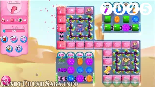 Candy Crush Saga : Level 7025 – Videos, Cheats, Tips and Tricks