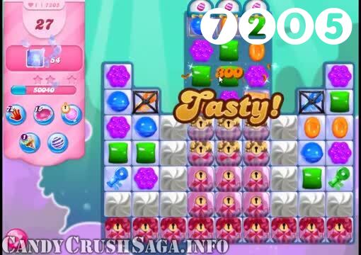 Candy Crush Saga : Level 7205 – Videos, Cheats, Tips and Tricks