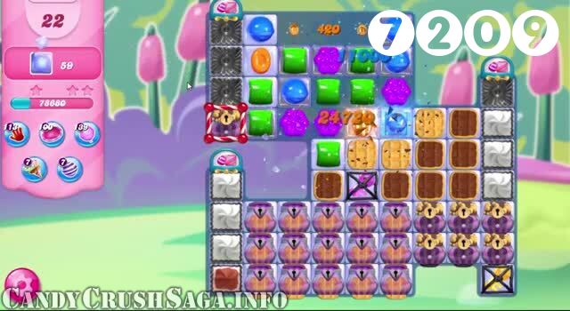 Candy Crush Saga : Level 7209 – Videos, Cheats, Tips and Tricks
