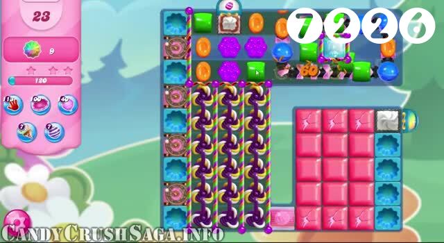 Candy Crush Saga : Level 7226 – Videos, Cheats, Tips and Tricks