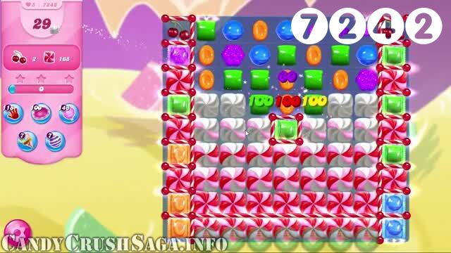 Candy Crush Saga : Level 7242 – Videos, Cheats, Tips and Tricks