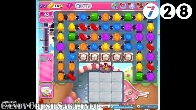 Candy Crush Saga : Level 728 – Videos, Cheats, Tips and Tricks