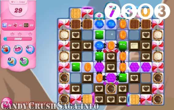 Candy Crush Saga : Level 7303 – Videos, Cheats, Tips and Tricks