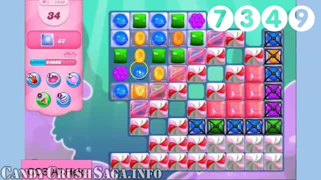 Candy Crush Saga : Level 7349 – Videos, Cheats, Tips and Tricks