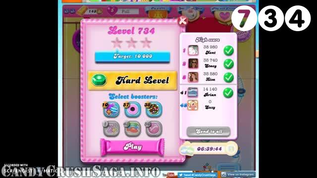 Candy Crush Saga : Level 734 – Videos, Cheats, Tips and Tricks