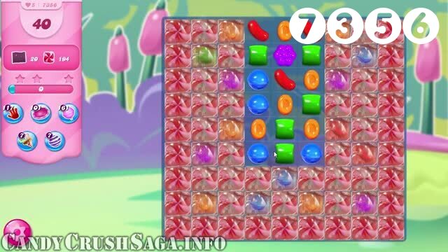 Candy Crush Saga : Level 7356 – Videos, Cheats, Tips and Tricks