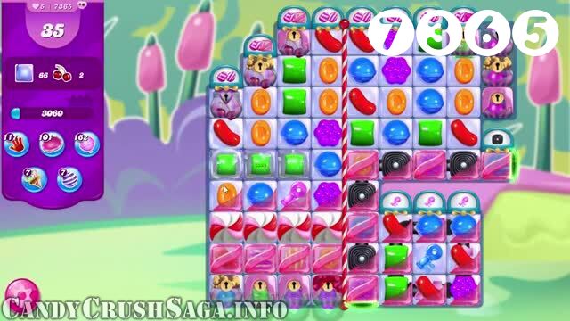 Candy Crush Saga : Level 7365 – Videos, Cheats, Tips and Tricks