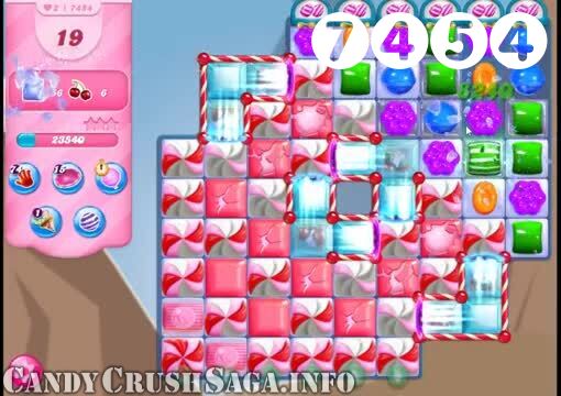 Candy Crush Saga : Level 7454 – Videos, Cheats, Tips and Tricks