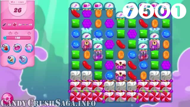 Candy Crush Saga : Level 7501 – Videos, Cheats, Tips and Tricks