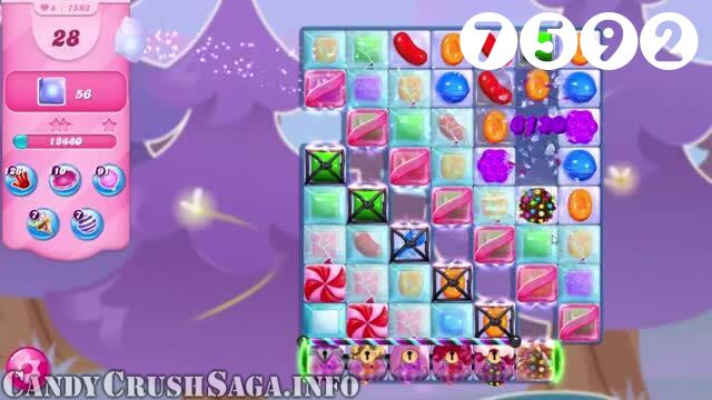 Candy Crush Saga : Level 7592 – Videos, Cheats, Tips and Tricks