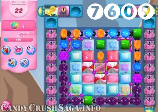 Candy Crush Saga : Level 7609 – Videos, Cheats, Tips and Tricks