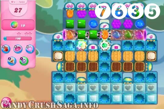 Candy Crush Saga : Level 7635 – Videos, Cheats, Tips and Tricks