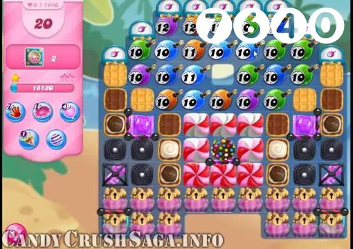Candy Crush Saga : Level 7640 – Videos, Cheats, Tips and Tricks