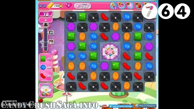 Candy Crush Saga : Level 764 – Videos, Cheats, Tips and Tricks