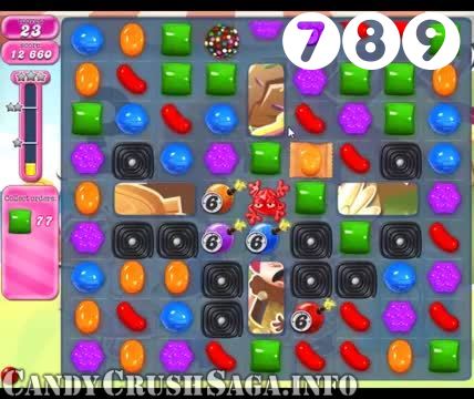 Candy Crush Saga : Level 789 – Videos, Cheats, Tips and Tricks