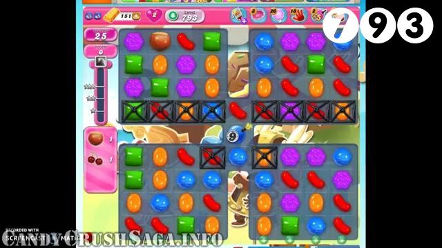 Candy Crush Saga : Level 793 – Videos, Cheats, Tips and Tricks