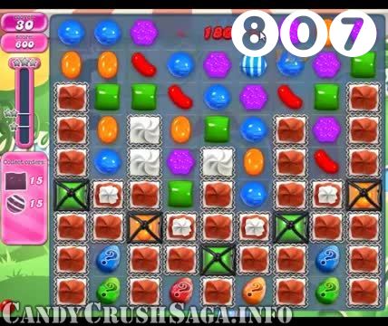 Candy Crush Saga : Level 807 – Videos, Cheats, Tips and Tricks