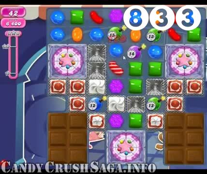 Candy Crush Saga : Level 833 – Videos, Cheats, Tips and Tricks