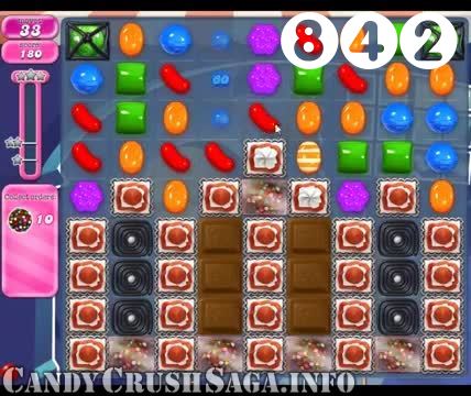 Candy Crush Saga : Level 842 – Videos, Cheats, Tips and Tricks