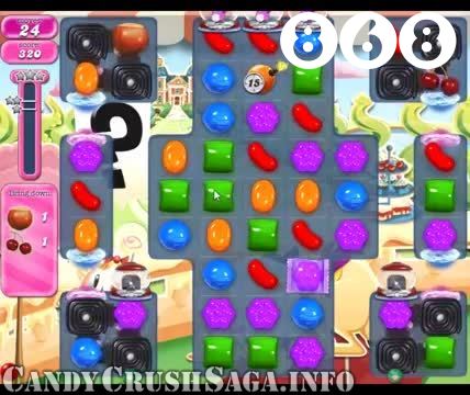 Candy Crush Saga : Level 868 – Videos, Cheats, Tips and Tricks
